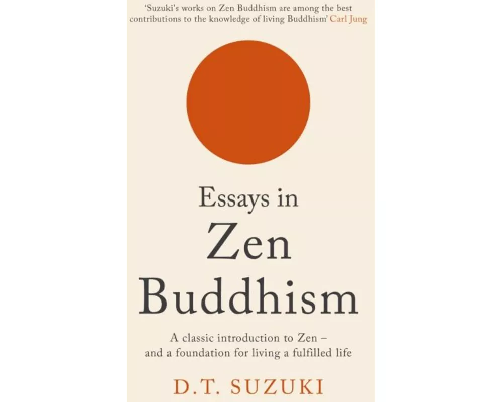 Essays in Zen Buddhism