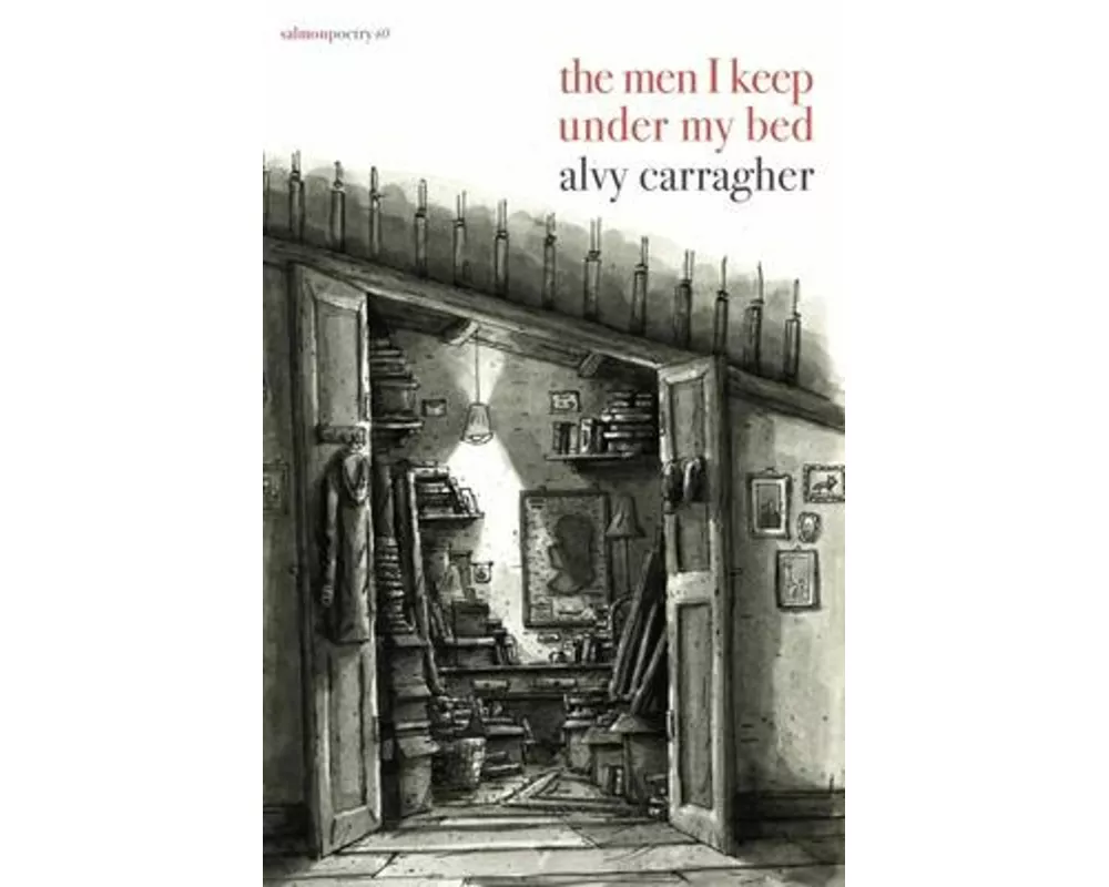 The Men I Keep Under My Bed