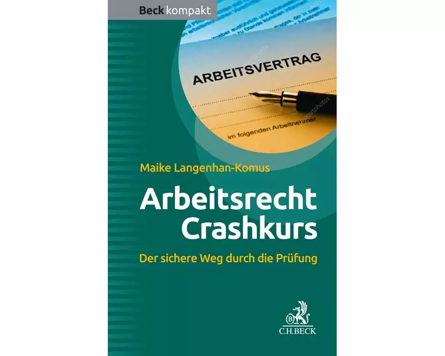 Arbeitsrecht Crashkurs