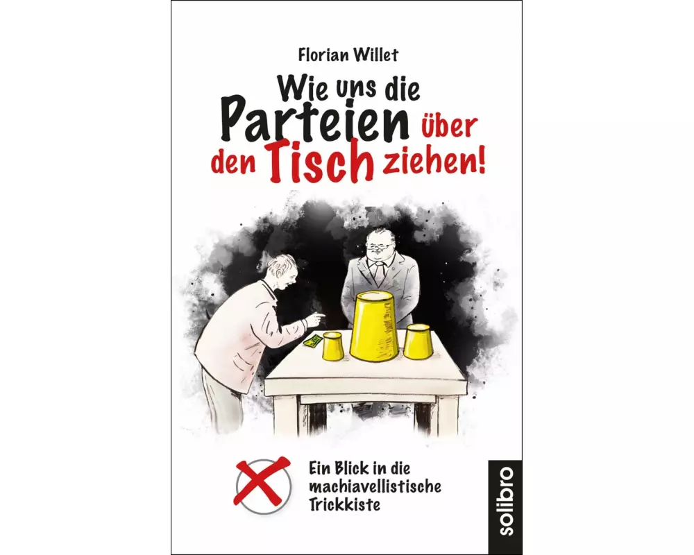 Wie uns die Parteien über den Tisch ziehen!