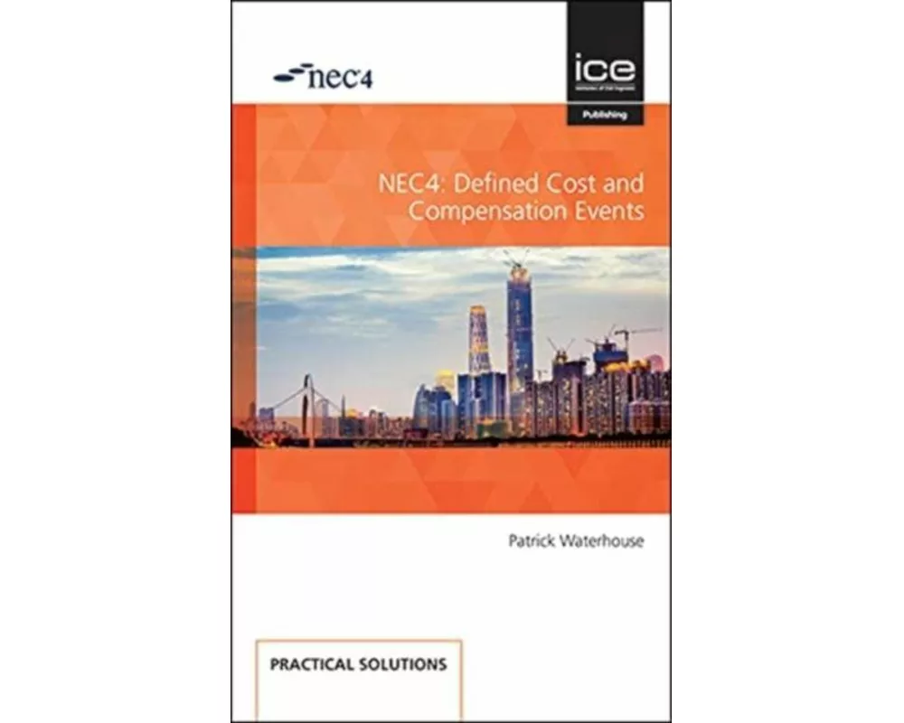 NEC4: Defined Cost and Compensation Events