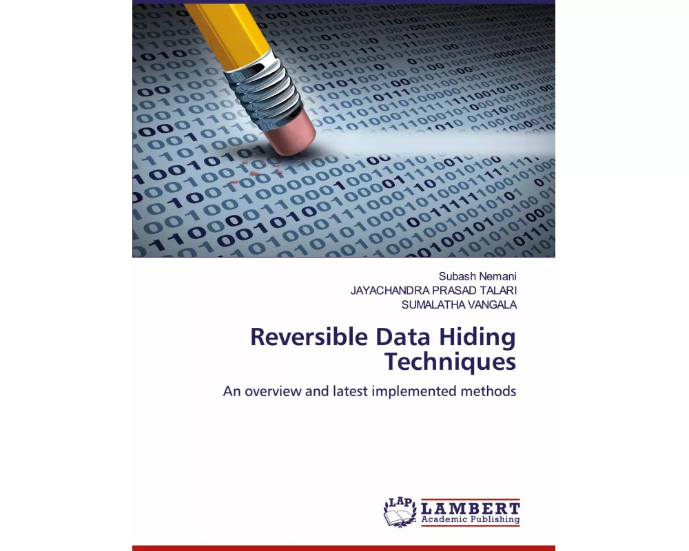 Reversible Data Hiding Techniques