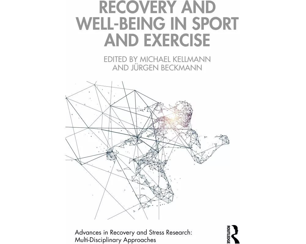 Recovery and Well-being in Sport and Exercise