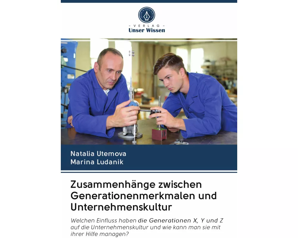 Zusammenhänge zwischen Generationenmerkmalen und Unternehmenskultur