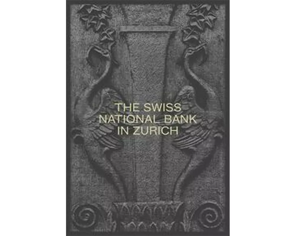 The Swiss National Bank in Zurich