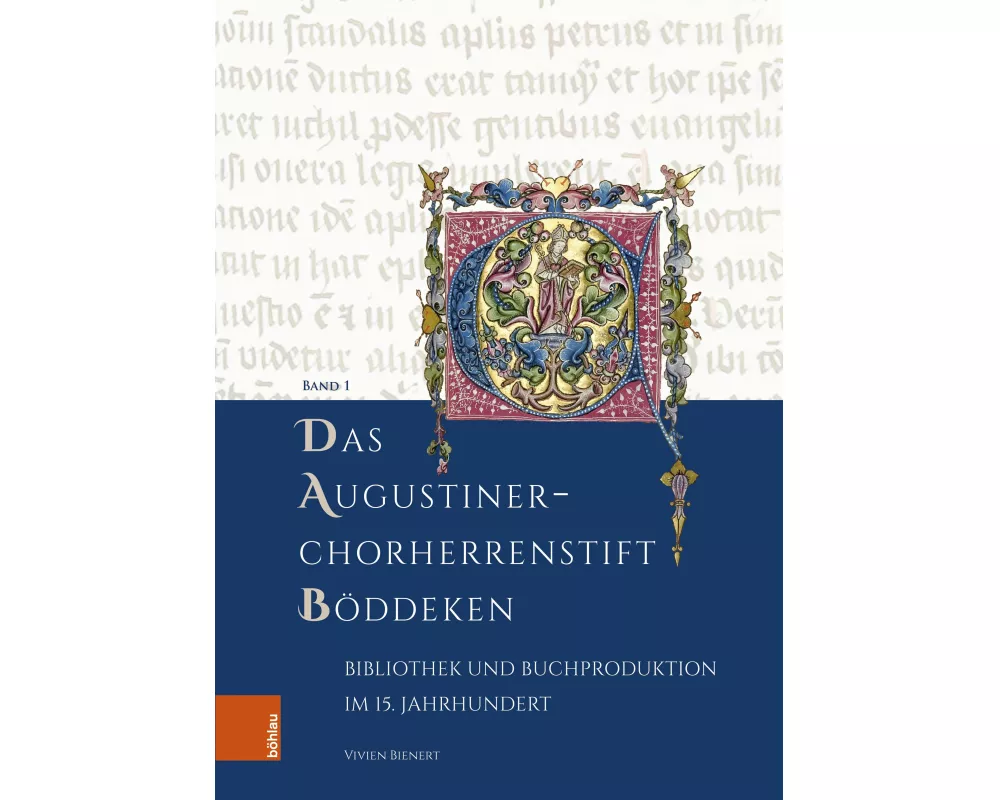Das Augustiner-Chorherrenstift Böddeken