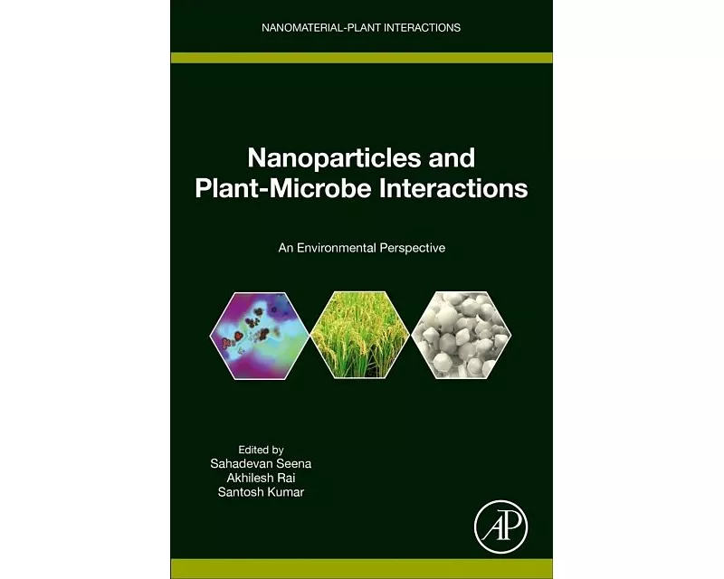 Nanoparticles and Plant-Microbe Interactions
