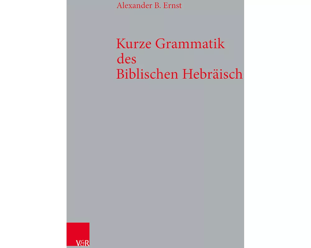 Kurze Grammatik des Biblischen Hebräisch