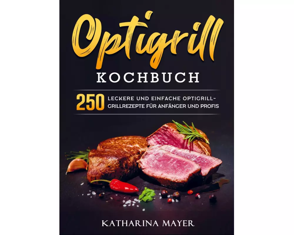 Optigrill kochbuch
