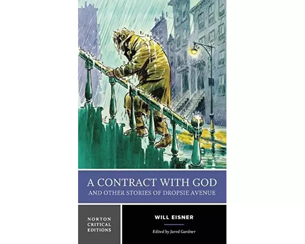 A Contract with God and Other Stories of Dropsie Avenue