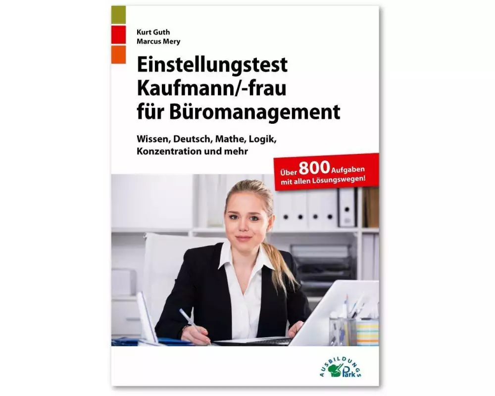 Einstellungstest Kaufmann / Kauffrau für Büromanagement