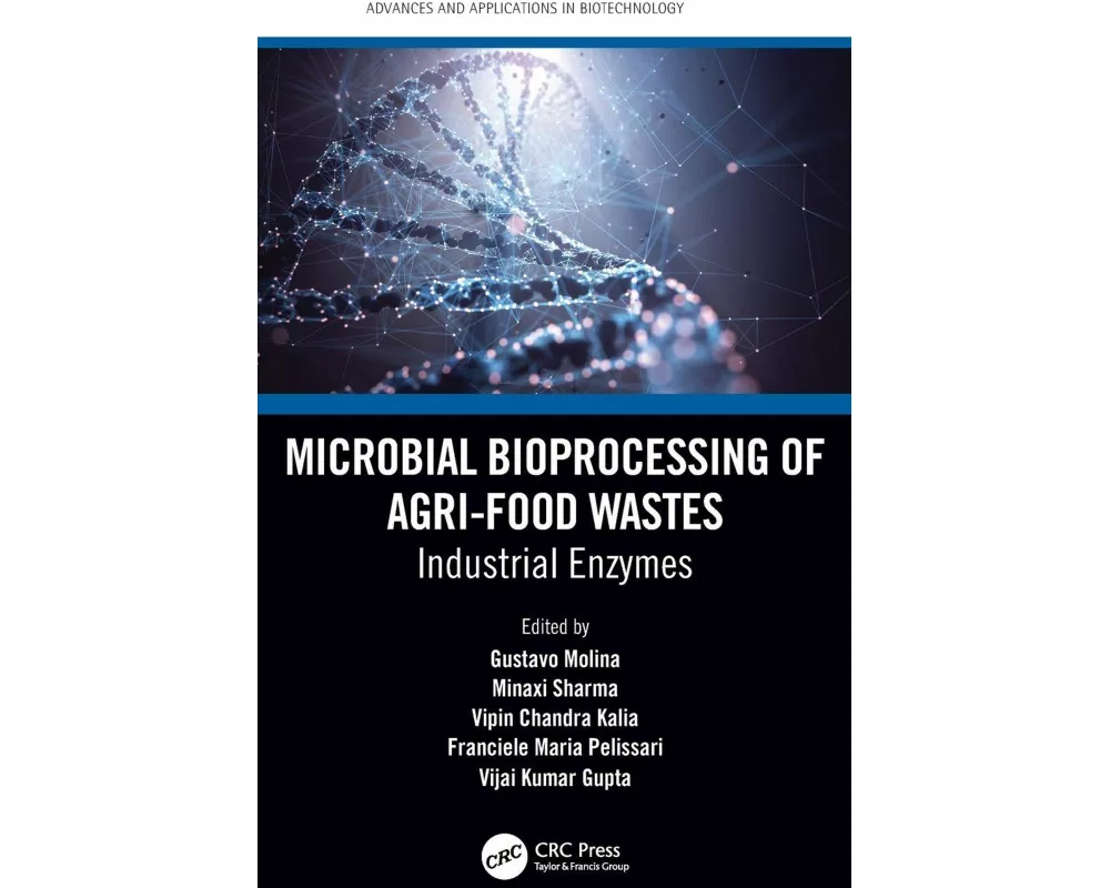 Microbial Bioprocessing of Agri-food Wastes