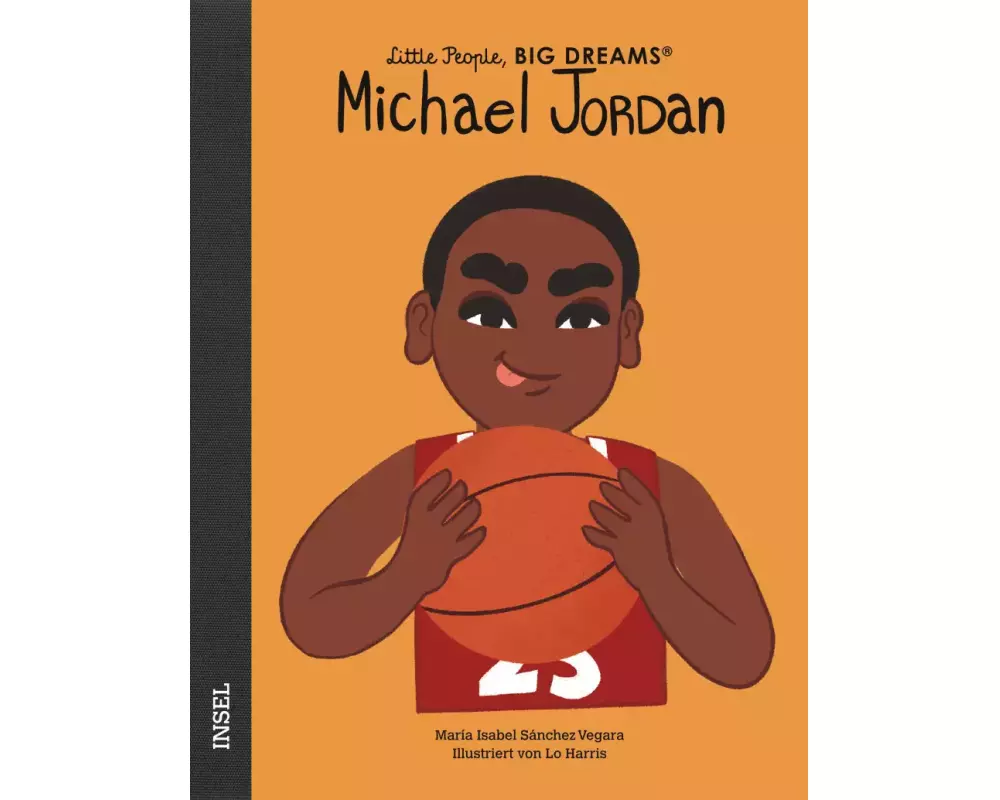 Michael Jordan – Little People, BIG DREAMS (Deutsche Ausgabe)
