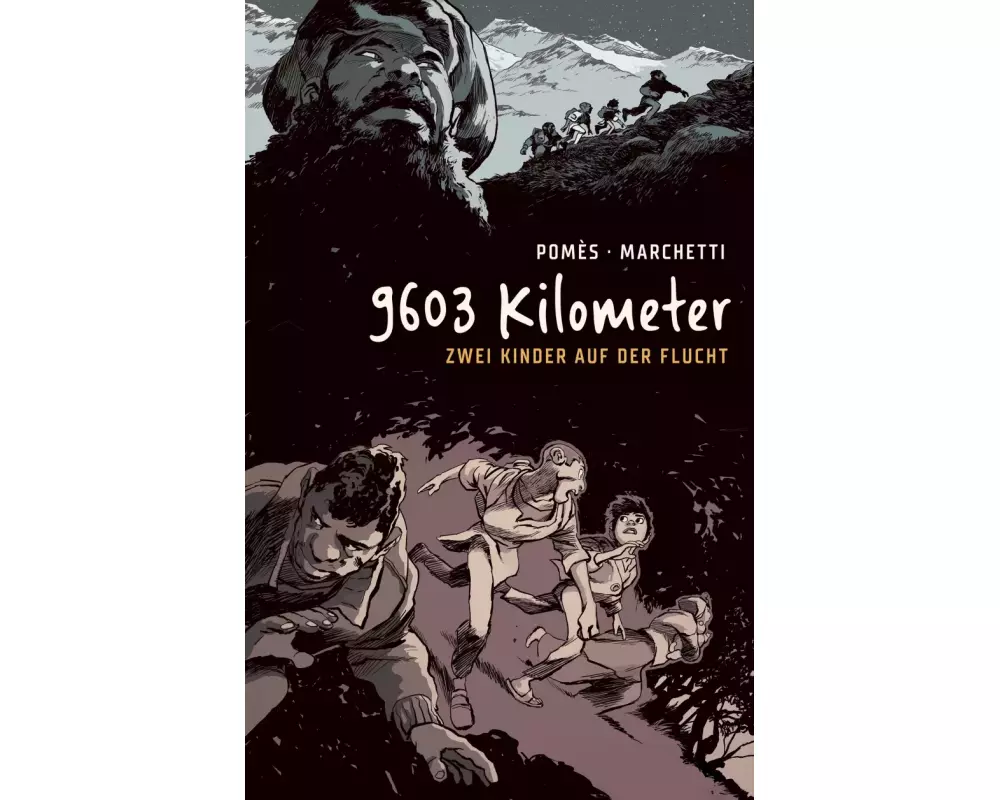 9603 Kilometer: Zwei Kinder auf der Flucht
