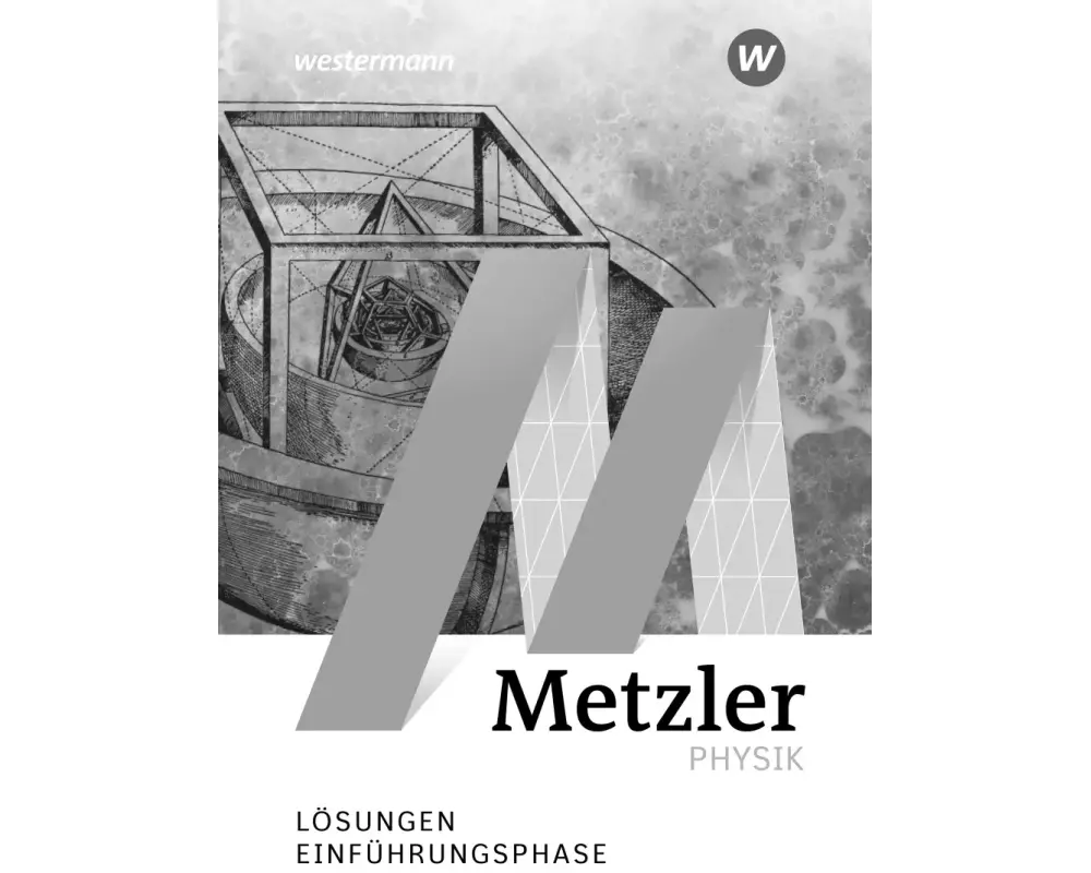 Metzler Physik SII - Allgemeine Ausgabe 2022. Einführungsphase: Lösungen