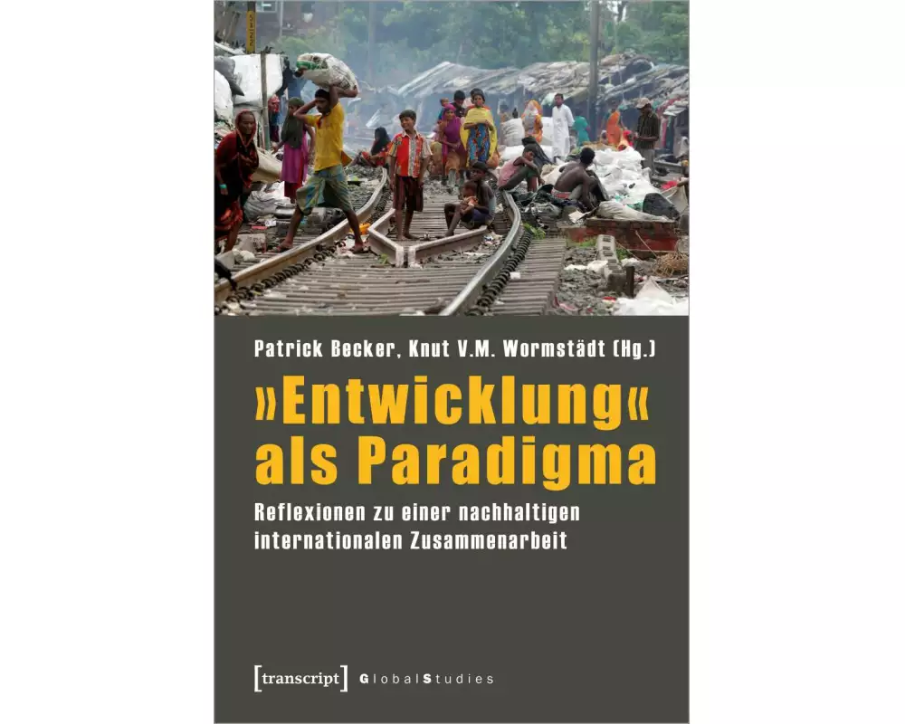 »Entwicklung« als Paradigma