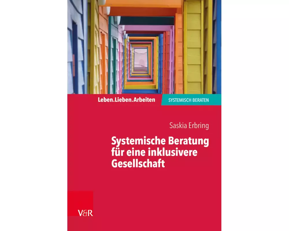Systemische Beratung für eine inklusivere Gesellschaft