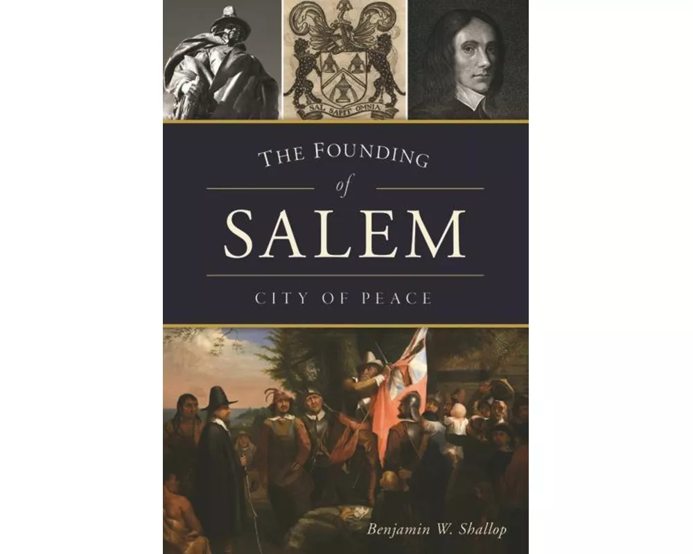 The Founding of Salem