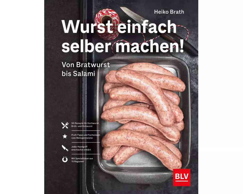 Wurst einfach selber machen!