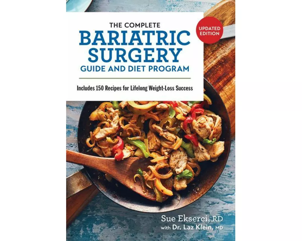 The Complete Bariatric Surgery Guide and Diet Program