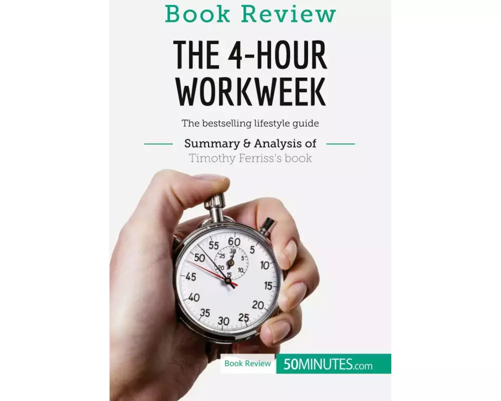 Book Review: The 4-Hour Workweek by Timothy Ferriss