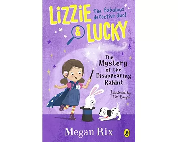 Lizzie and Lucky: The Mystery of the Disappearing Rabbit