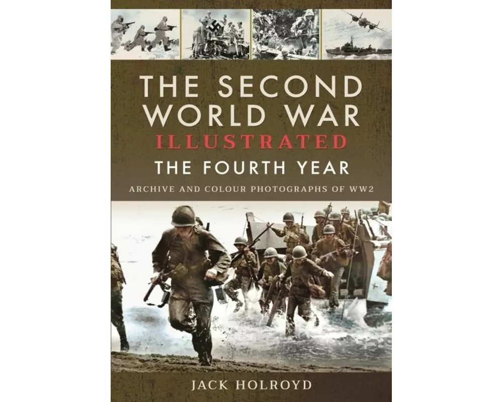 The Second World War Illustrated