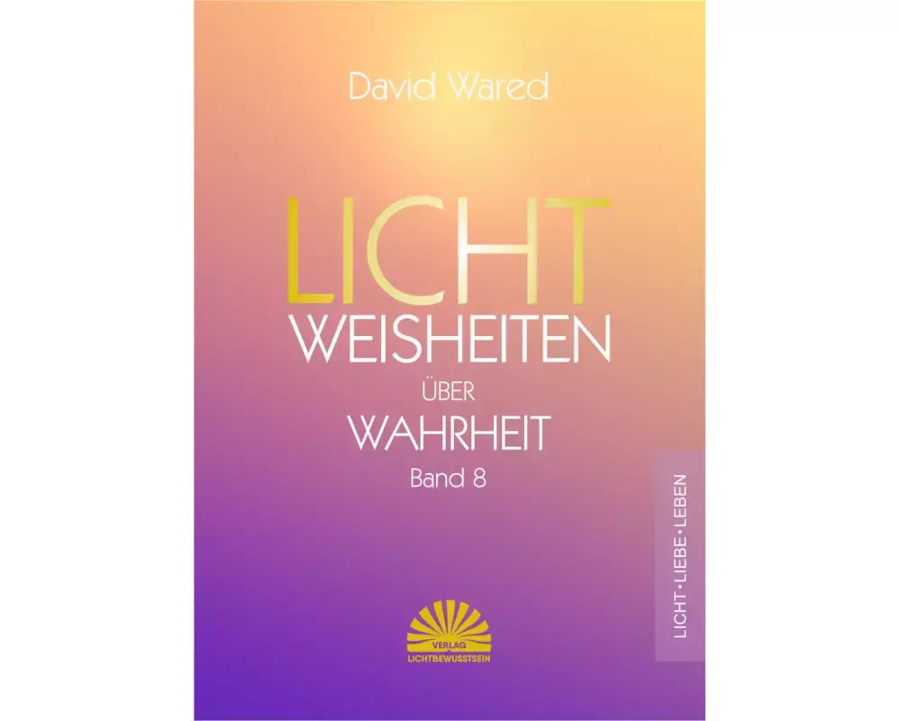 Lichtweisheiten über Wahrheit