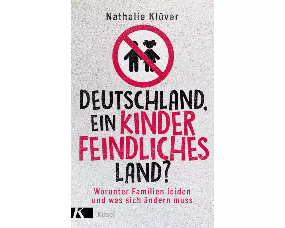 Deutschland, ein kinderfeindliches Land?