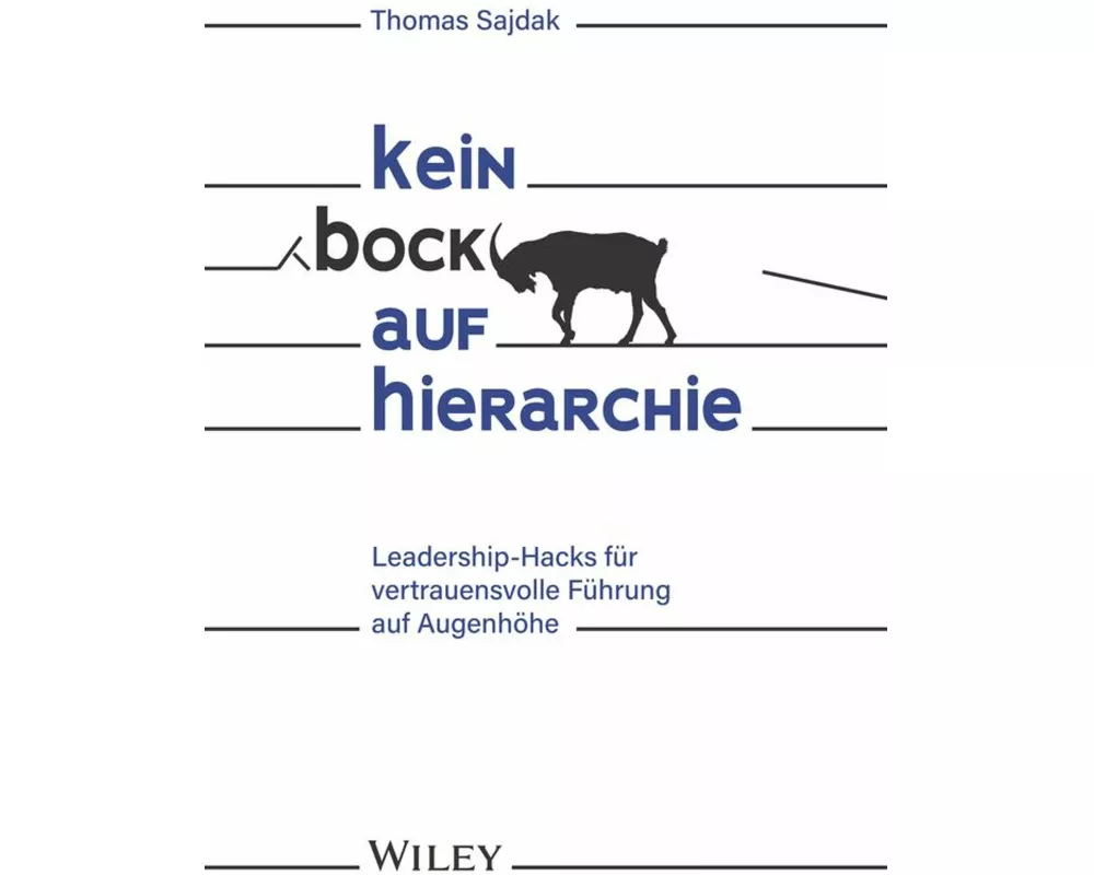 Kein Bock auf Hierarchie