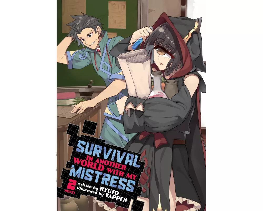 Survival in Another World with My Mistress! (Light Novel) Vol. 2