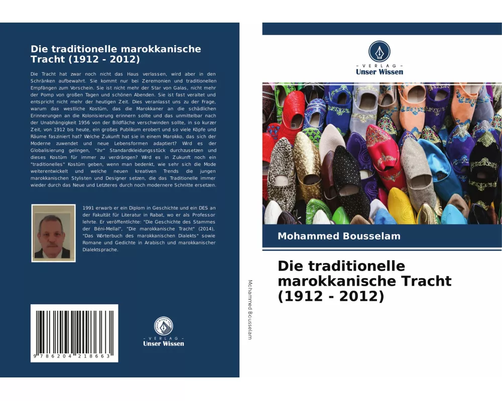 Die traditionelle marokkanische Tracht (1912 - 2012)