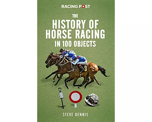 The History of Horse Racing in 100 Objects