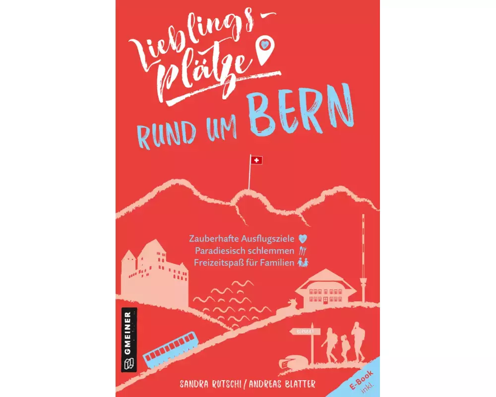 Lieblingsplätze rund um Bern