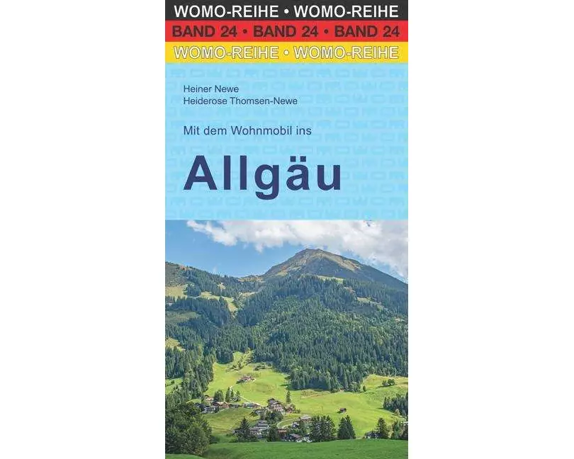 Mit dem Wohnmobil ins Allgäu