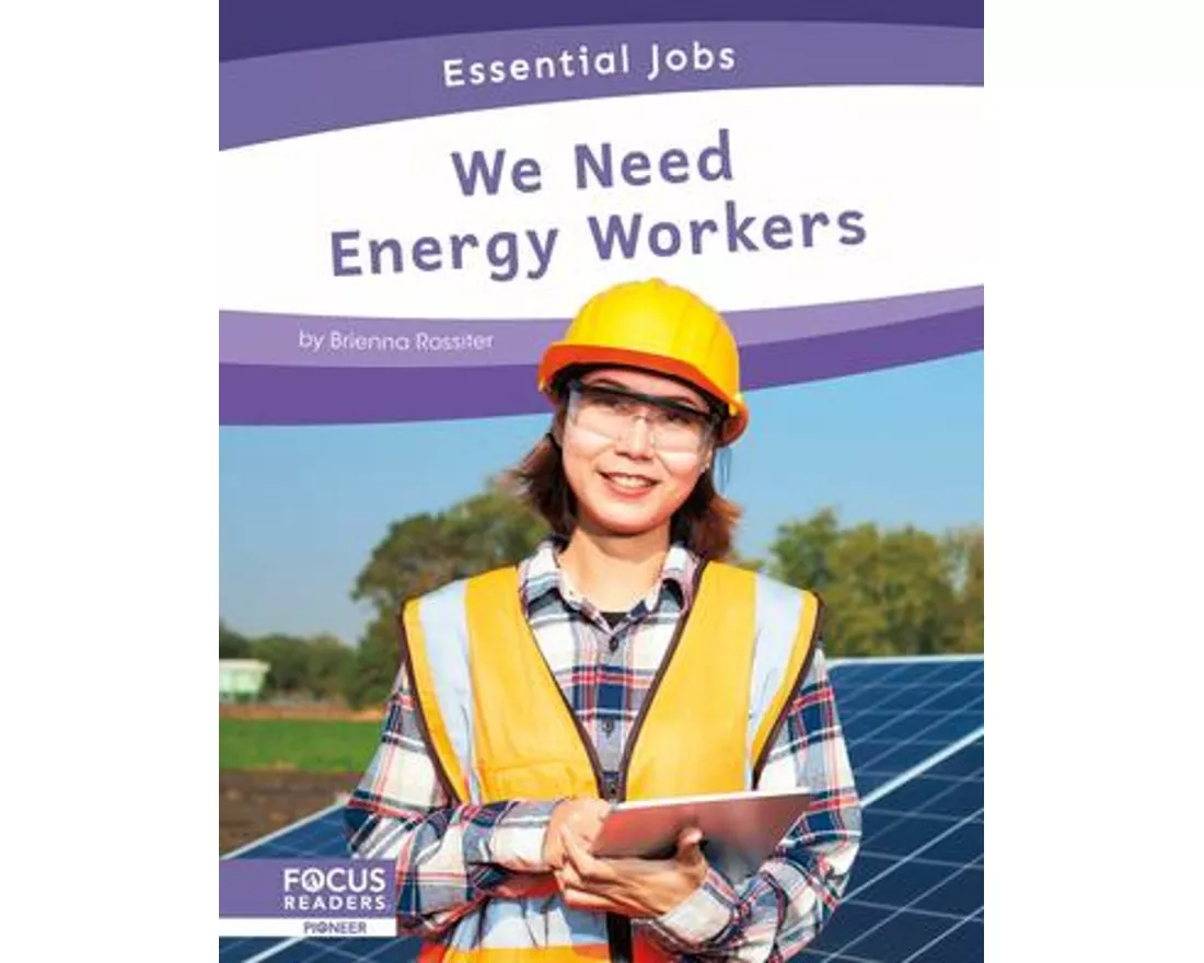 We Need Energy Workers