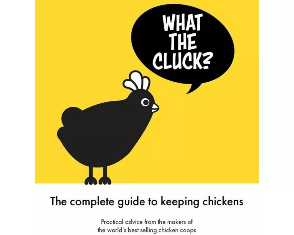 What the Cluck?