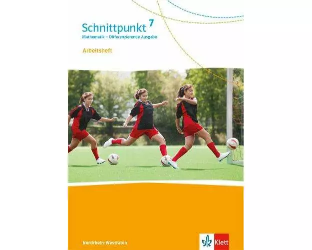 Schnittpunkt Mathematik 7. Arbeitsheft mit Lösungsheft Klasse 7. Differenzierende Ausgabe Nordrhein-Westfalen
