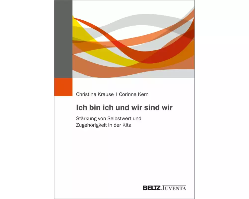 Ich bin ich und wir sind wir