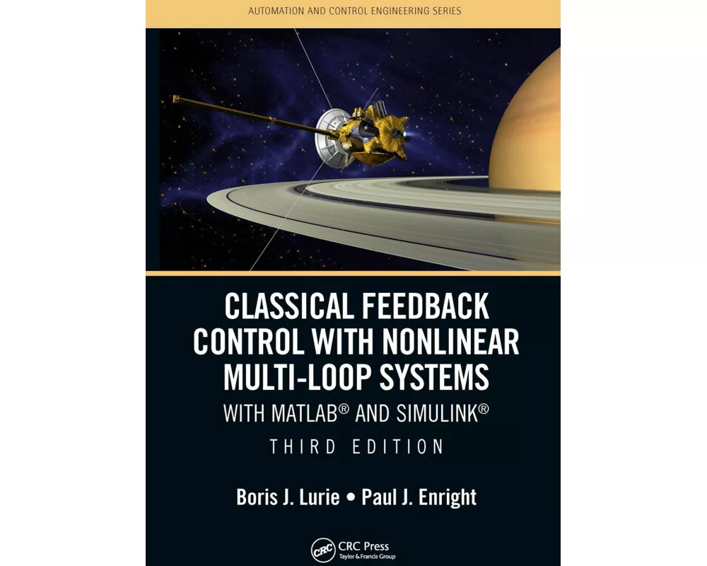 Classical Feedback Control with Nonlinear Multi-Loop Systems