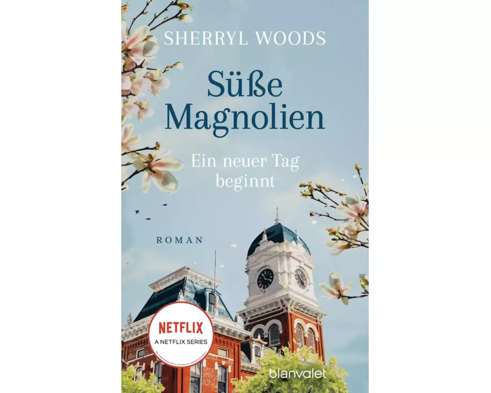 Süße Magnolien - Ein neuer Tag beginnt