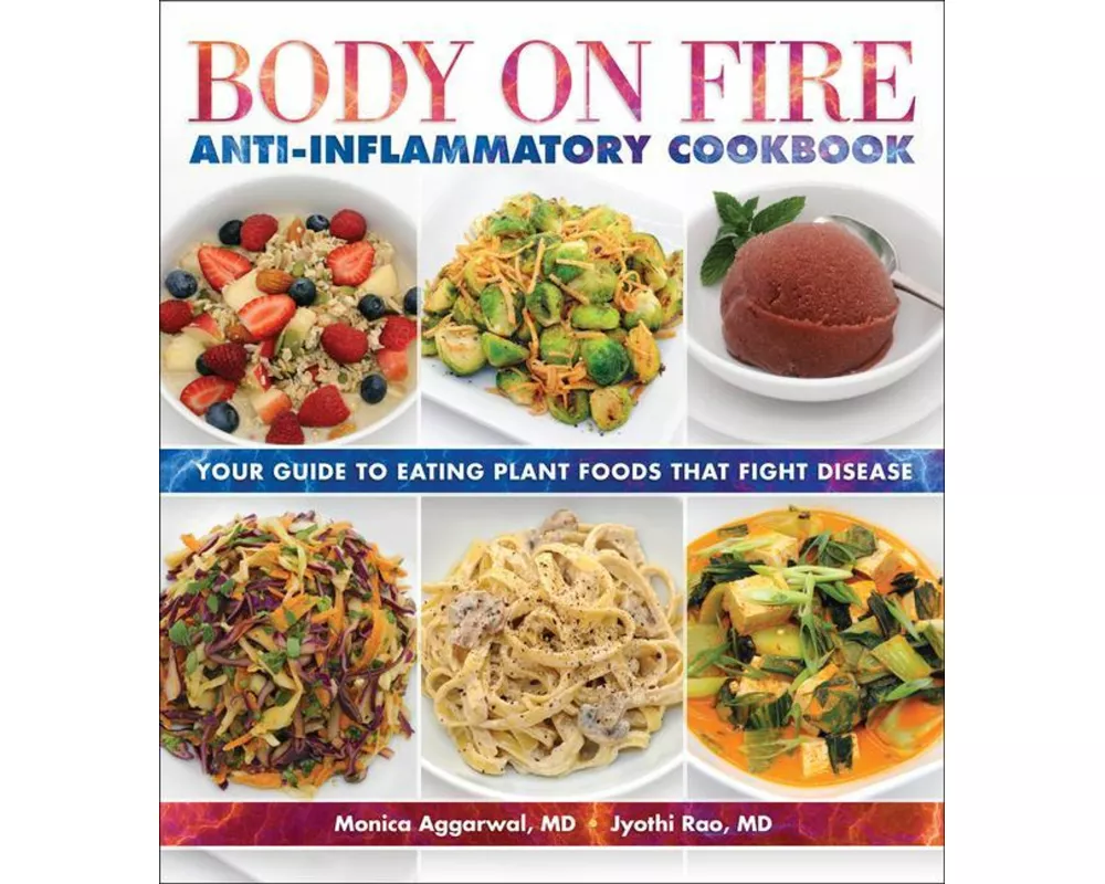 Body on Fire Anti-Flammatory Cookbook