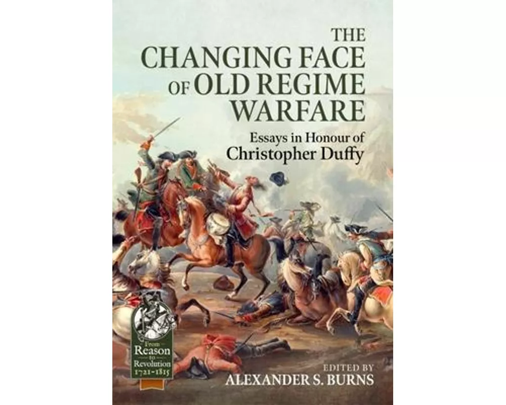 The Changing Face of Old Regime Warfare
