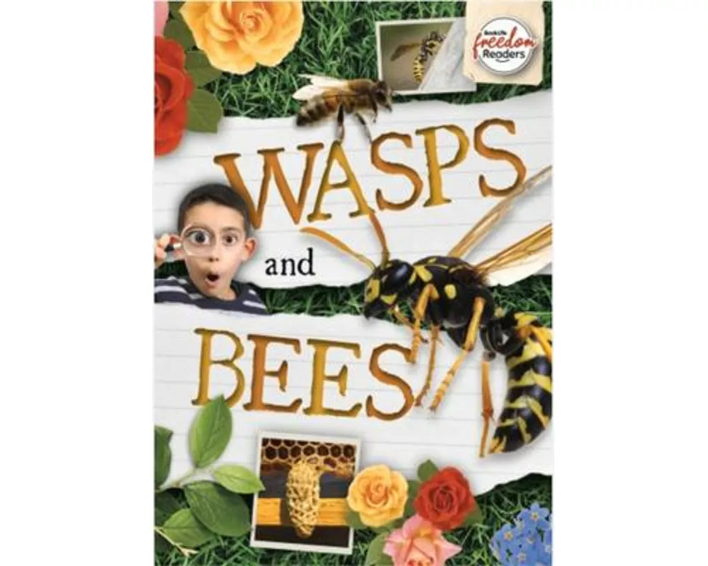 Wasps and Bees