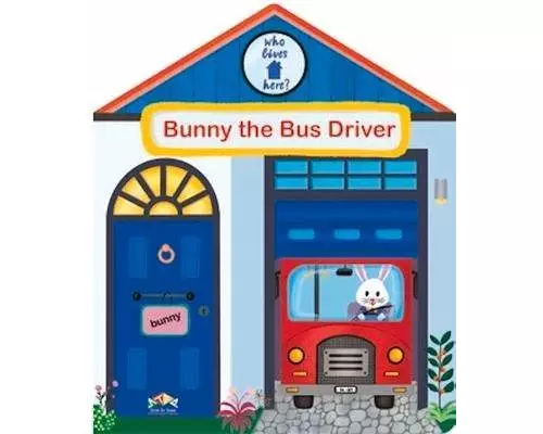 Bunny the Bus Driver