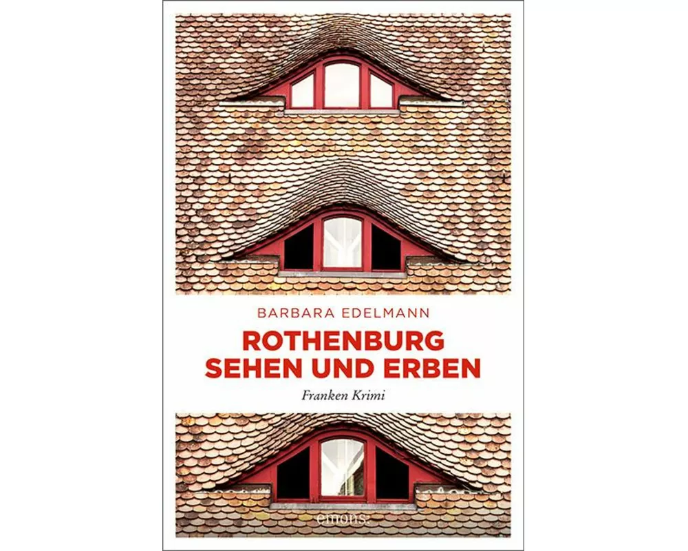 Rothenburg sehen und erben