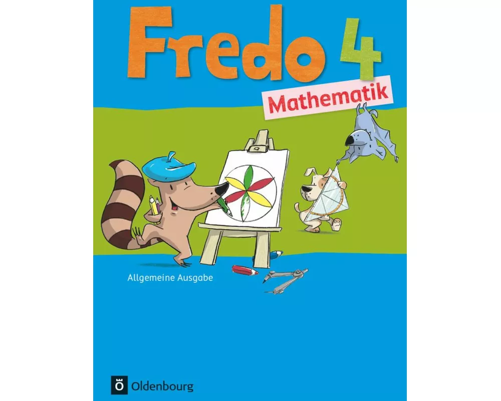 Fredo - Mathematik - Ausgabe A - 2015 - 4. Schuljahr
