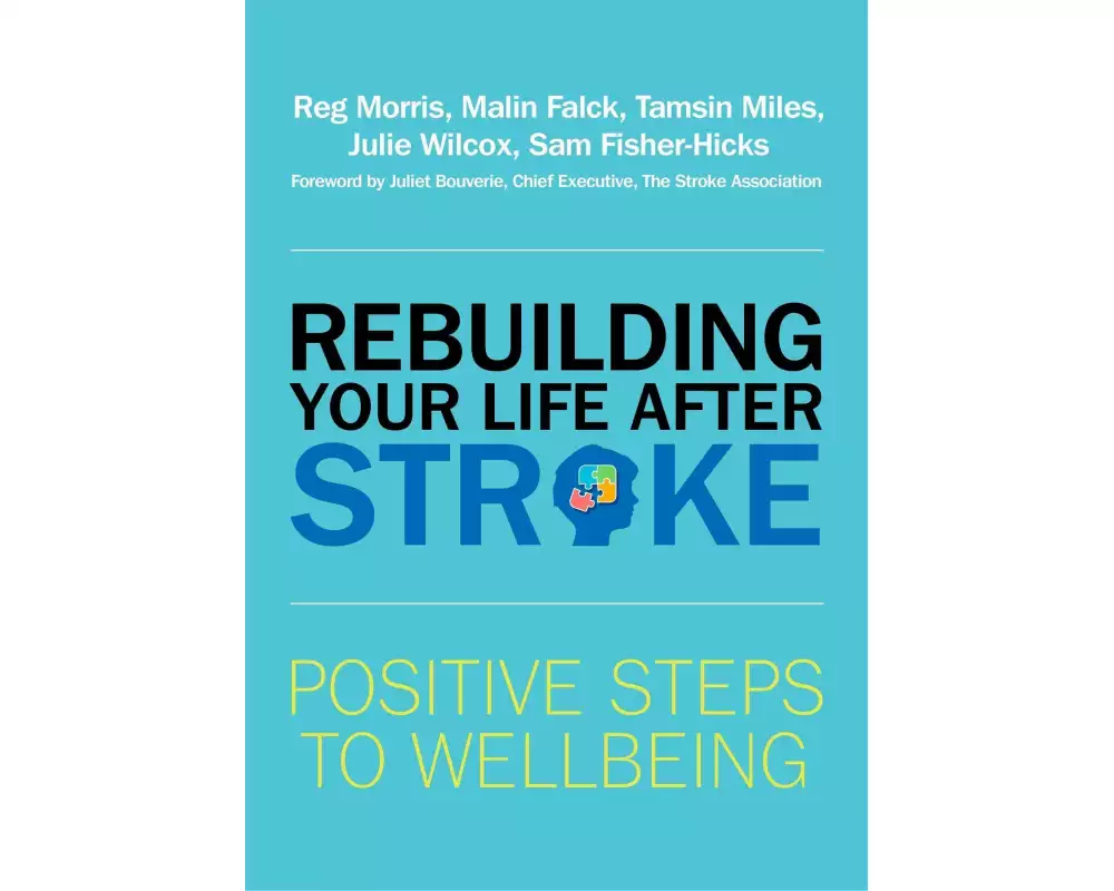 Rebuilding Your Life After Stroke
