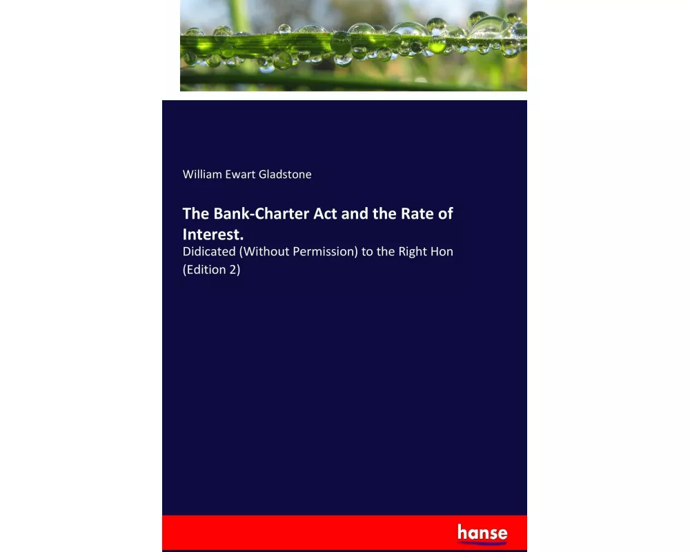 The Bank-Charter Act and the Rate of Interest