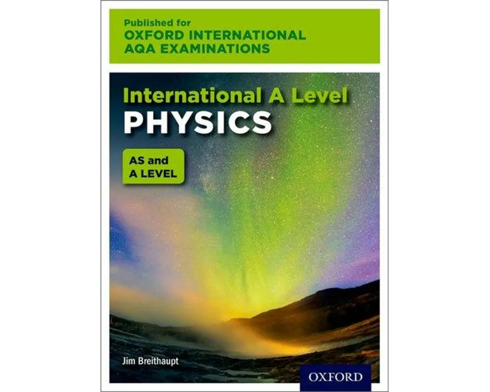 OxfordAQA International A-level Physics (9630)